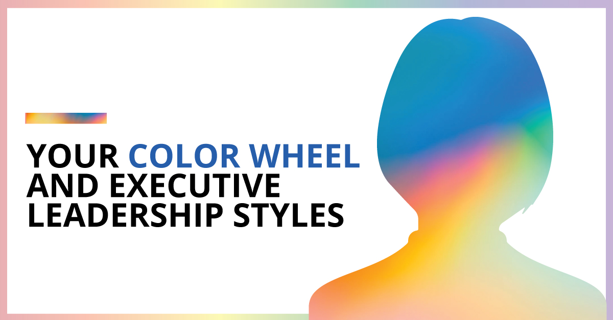 Color Wheel Executive Leadership Style