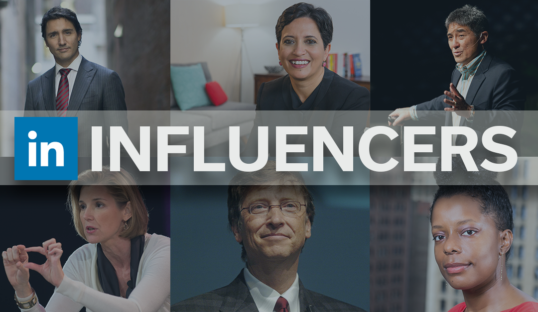 LinkedIn Influencers: Who Are They and Why Should You Care?