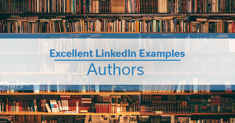 Excellent Examples: Authors on LinkedIn