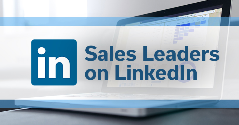 Excellent LinkedIn Profiles: Sales Leaders