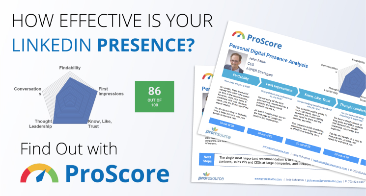 How Effective is Your LinkedIn Presence? Find Out with ProScore