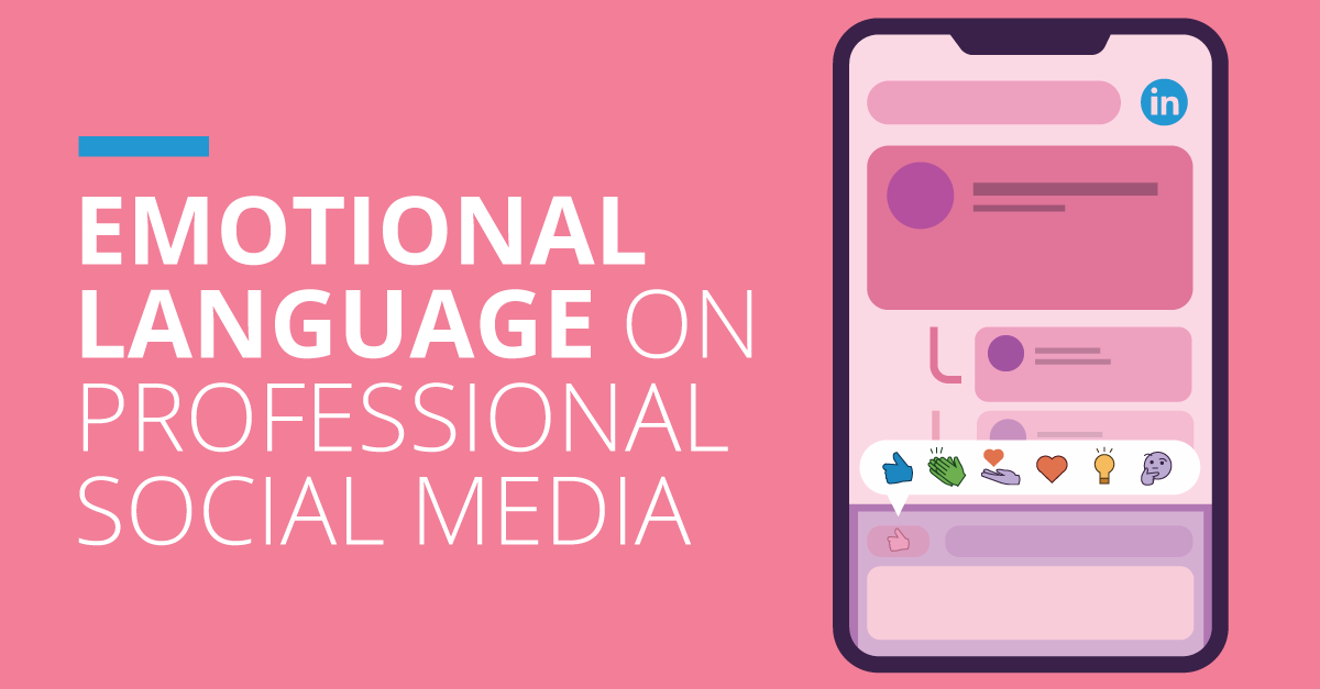 Emotional Language on Professional Social Media