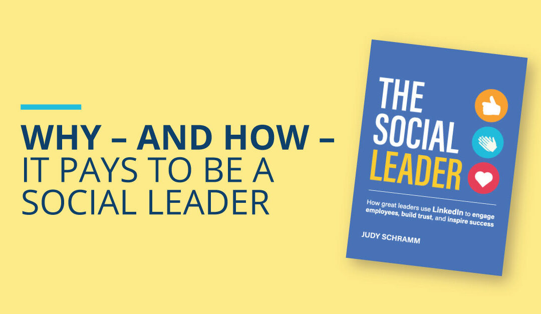 Why – and How – It Pays to Be a Social Leader