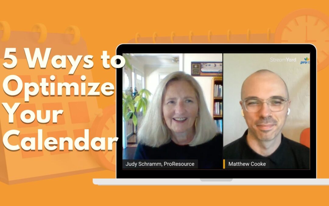 5 Ways to Optimize Your Calendar