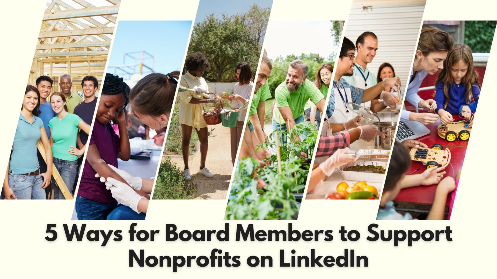5 Ways for Board Members to Support Nonprofits on LinkedIn cover image