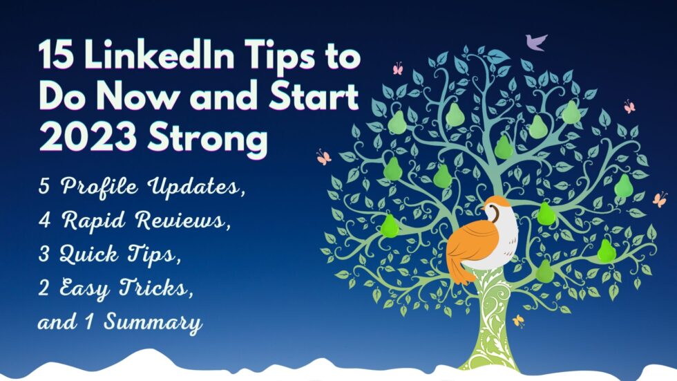 15 LinkedIn Tips to Do Now and Start 2023 Strong - ProResource