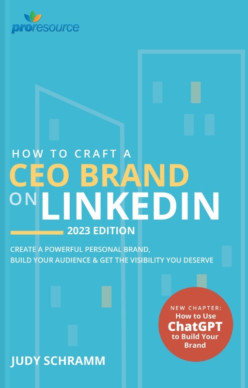 Craft CEO Brand Cover How to Craft CEO Brand on LinkedIn by Judy Schramm (2023 Edition)