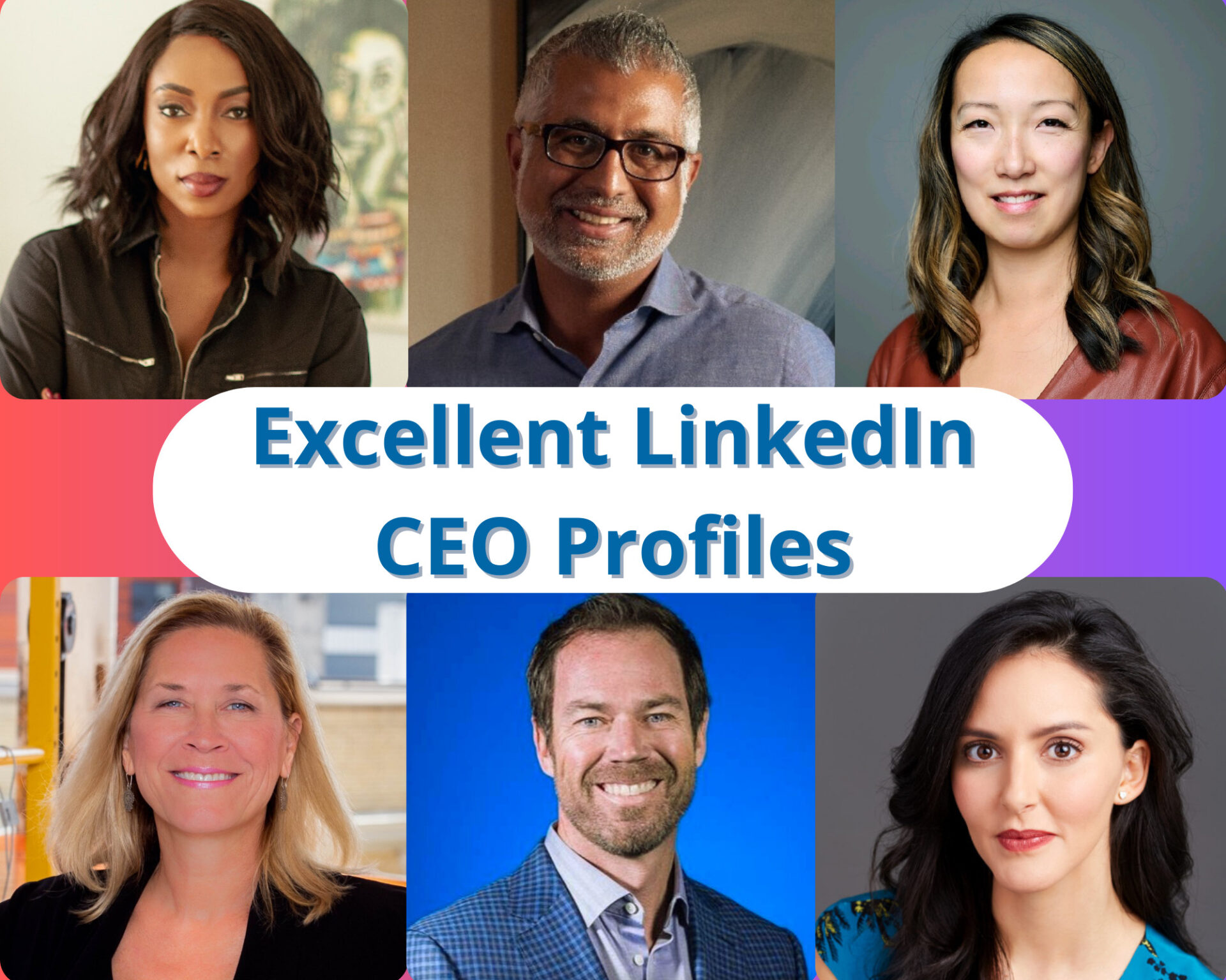 Excellent LinkedIn CEO Profiles 2023