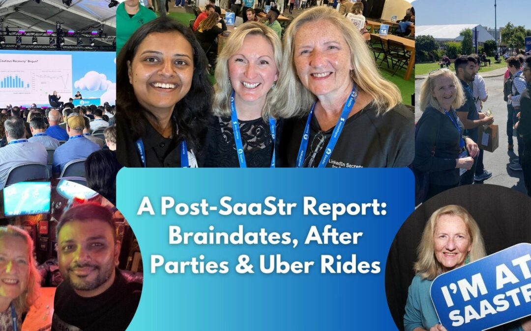 A Post-SaaStr Report: Braindates, After Parties & Uber Rides