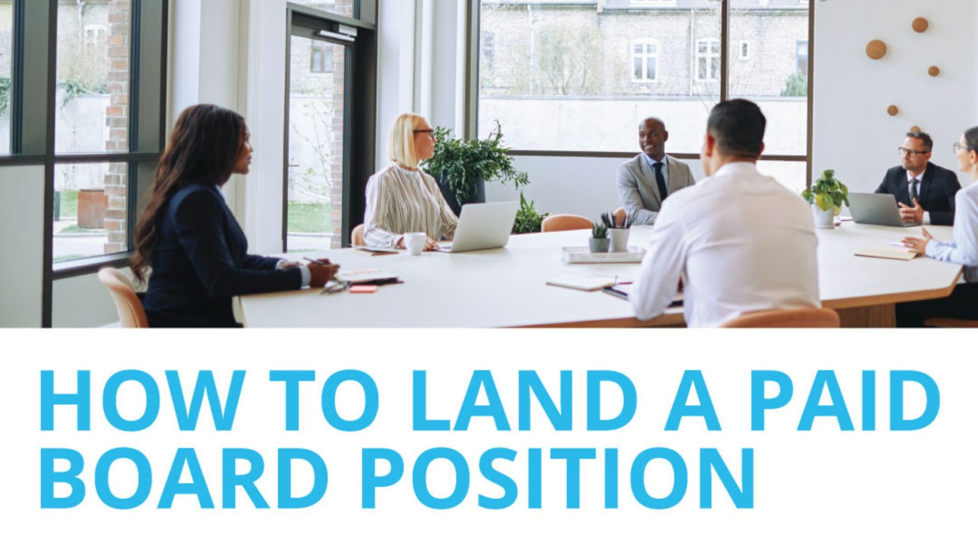 How to Land a Paid Board Position cover image