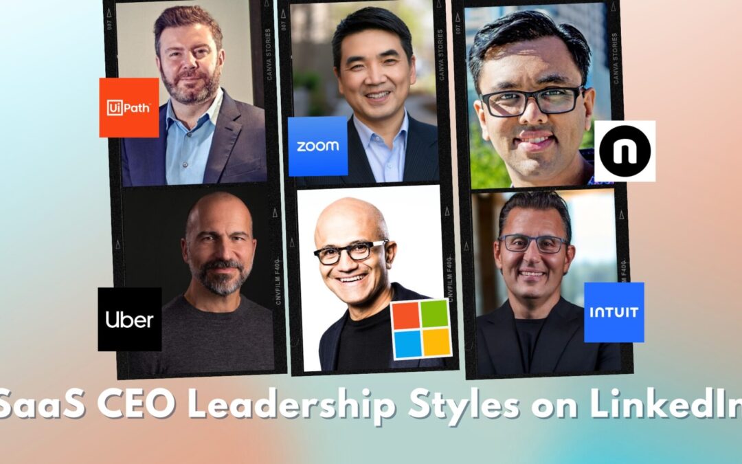 SaaS CEO Leadership Styles on LinkedIn