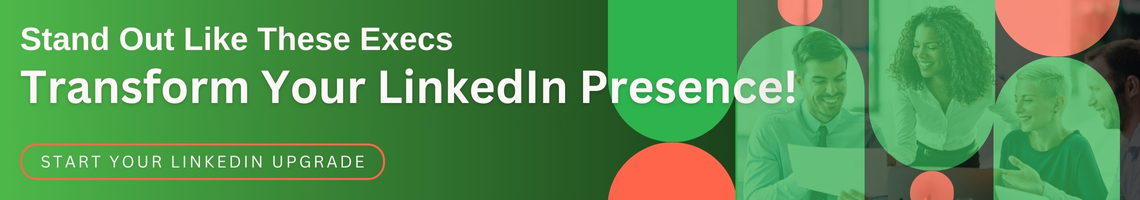 call to action banner v3 transform your linkedin presence for execs