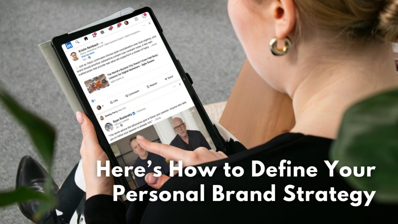 Here’s How to Define Your Personal Brand Strategy on LinkedIn