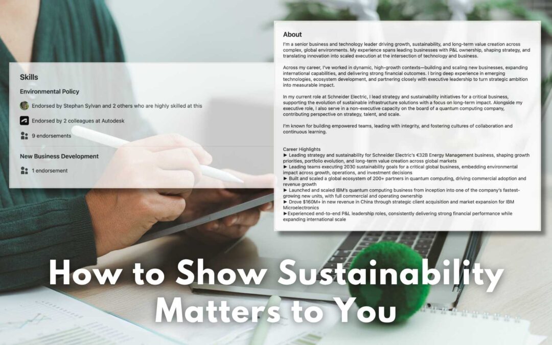 How to Show Sustainability Matters to You