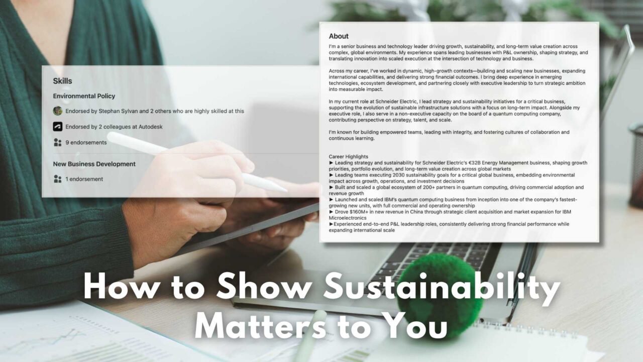 How to Show Sustainability Matters to You